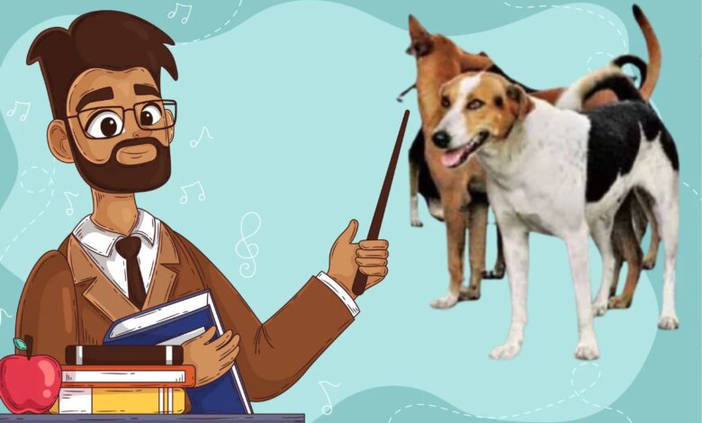 स्कूलों में आवारा कुत्तों की निगरानी का आदेश विवादों में—शिक्षकों की नाराज़गी बढ़ी, पूर्व विधायक ने बताया “शिक्षकों का अपमान”