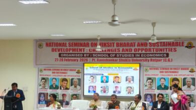 रायपुर में “विकसित भारत एवं सतत विकास” पर राष्ट्रीय संगोष्ठी: समावेशी विकास, तकनीकी आत्मनिर्भरता और वैल्यू एडिशन पर जोर